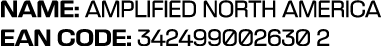 NAME: AMPLIFIED NORTH AMERICA EAN CODE: 342499002630 2
